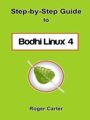 cover image of Step-by-Step Guide to Bodhi Linux 4